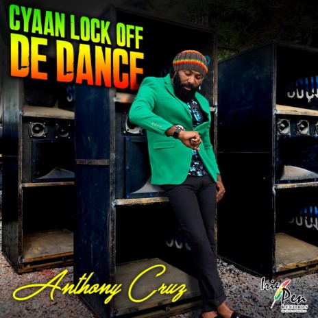 Cyaan Lock Off De Dance | Boomplay Music