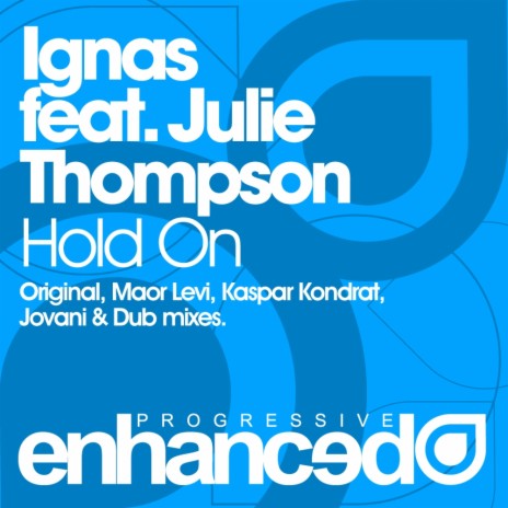 Hold On (Kaspar Kondrat Remix) ft. Julie Thompson | Boomplay Music