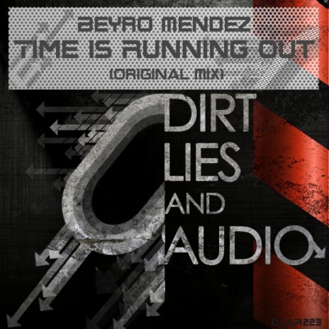 Time Is Running Out (Original Mix)