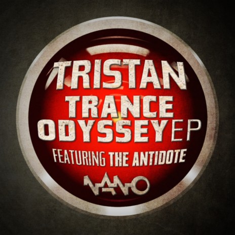 Trance Odyssey (Original Mix) ft. The Antidote | Boomplay Music