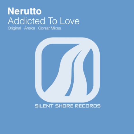 Addicted To Love (Original Mix)