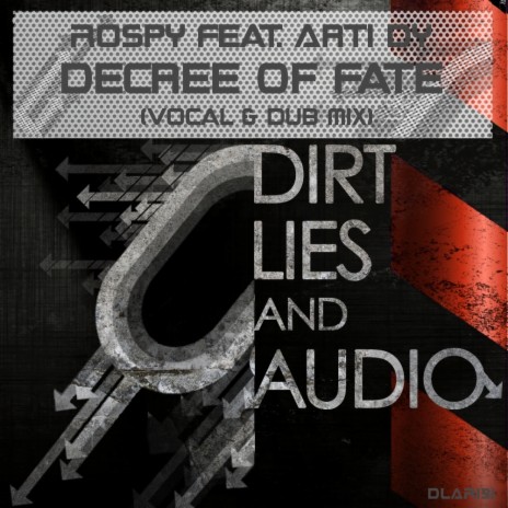 Decree Of Fate (Dub Mix) ft. Arti Dy