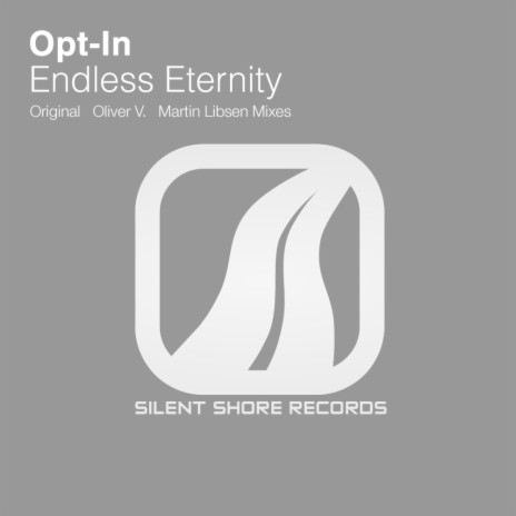 Endless Eternity (Oliver V. Remix)