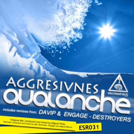 Avalanche (Destroyers Remix)