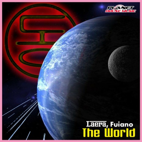 The World (Radio Mix) ft. Fuiano