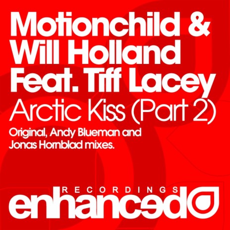 Arctic Kiss (Andy Blueman Instrumental Remix) ft. Will Holland & Tiff Lacey