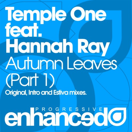 Autumn Leaves (Estiva Remix) ft. Hannah Ray