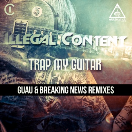 Trap My Guitar (Breaking News Remix) | Boomplay Music