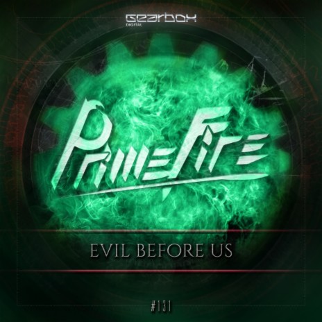 Evil Before Us (Original Mix)