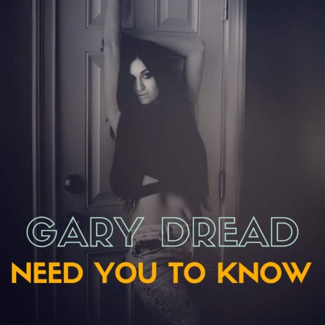 Need You To Know | Boomplay Music