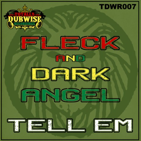 Tell Em (Frisk & Solstice Riddim Remix) ft. Dark Angel | Boomplay Music