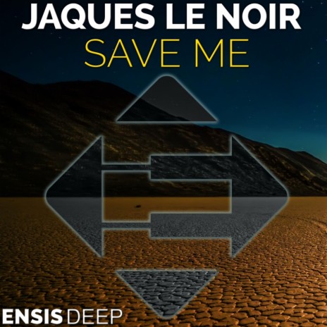 Save Me (Original Mix)