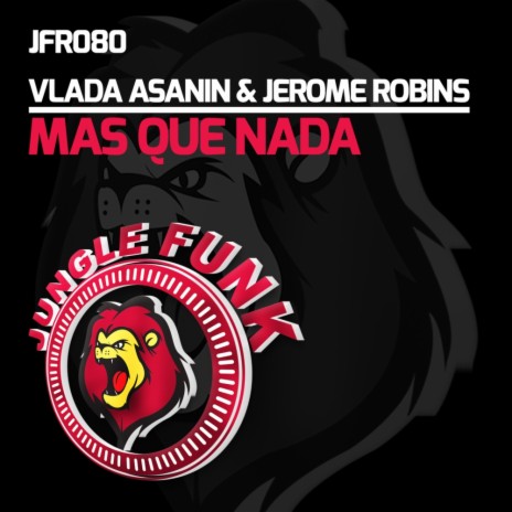 Mas Que Nada (Original Mix) ft. Jerome Robins | Boomplay Music