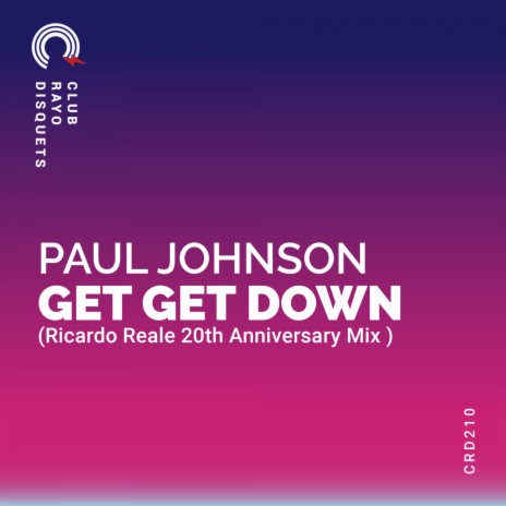 GET GET DOWN (Ricardo Reale Remix) ft. Ricardo Reale | Boomplay Music