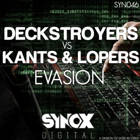 Evasion (Original Mix) ft. Kants & Lopers