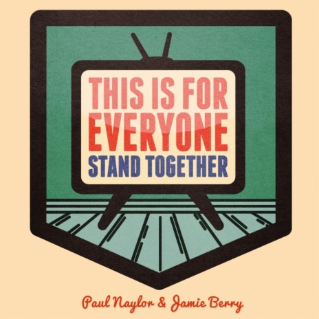 Stand Together (Original Mix) ft. Paul Naylor