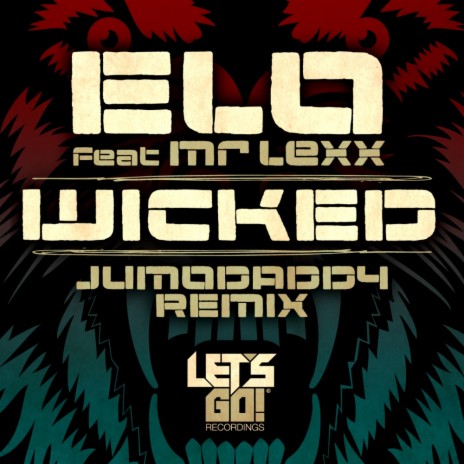 Wicked (Jumodaddy Remix) ft. Mr Lexx | Boomplay Music