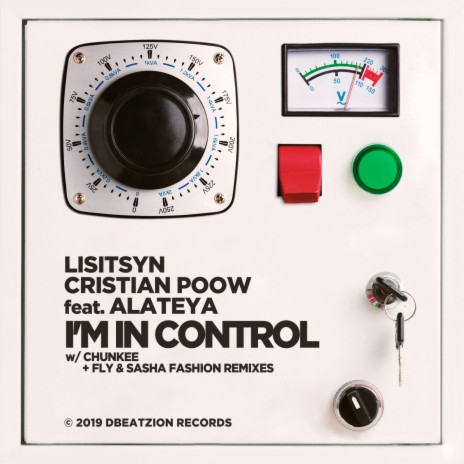 I'm In Control ft. Cristian Poow, Alateya, Fly & Sasha Fashion