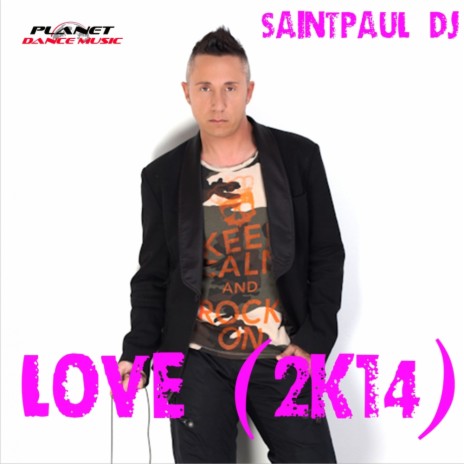 Love 2K14 (Thiago Costa Remix)