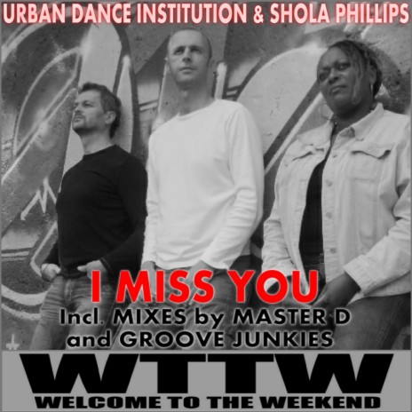 I Miss You (Groove Junkies MoHo Mix) ft. Shola Phillips | Boomplay Music