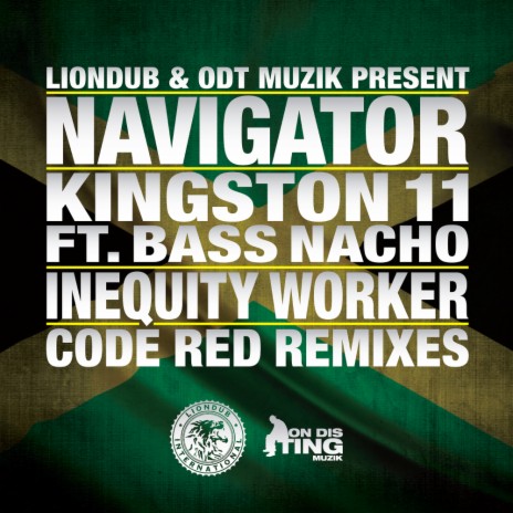 Kingston 11 (Code Red Remix) ft. Bass Nacho | Boomplay Music