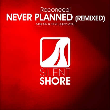 Never Planned (Airborn Remix)