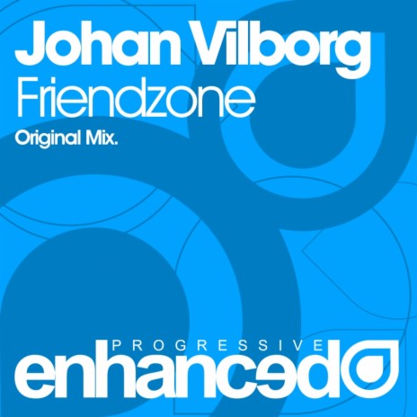 Friendzone (Original Mix)