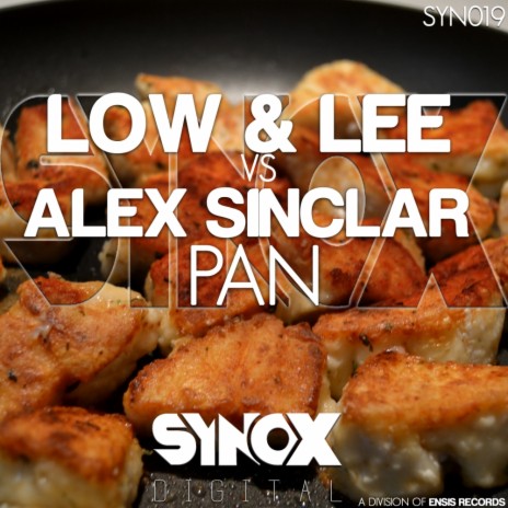 Pan (Original Mix) ft. Alex Sinclar