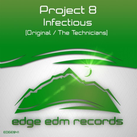 Infectious (Original Mix)