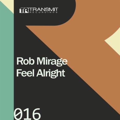 Feel Alright (Original Mix)
