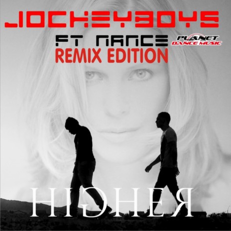 Higher (Hoxygen Remix Edit) ft. Nance