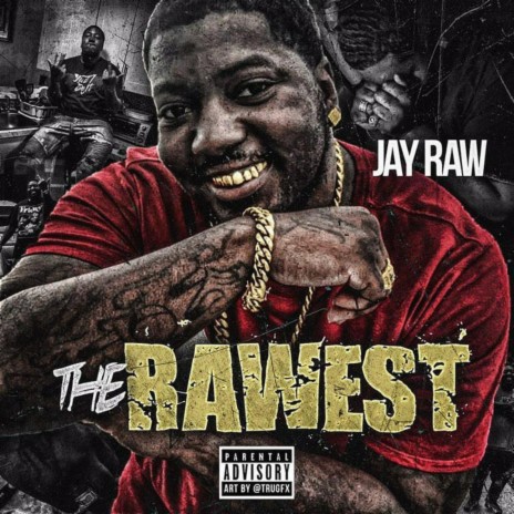 The Rawest | Boomplay Music