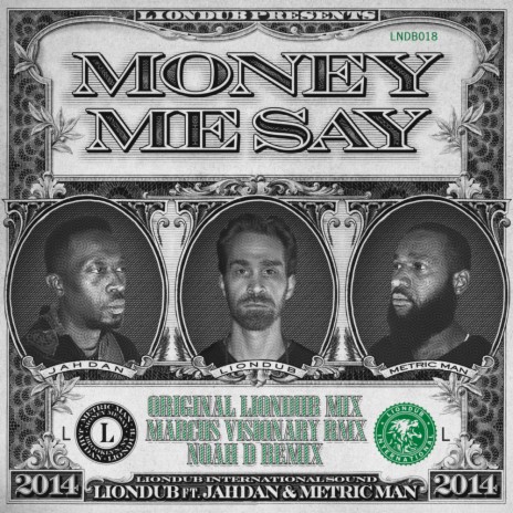 Money Me Say (Noah D Remix) ft. Jahdan & Metric Man