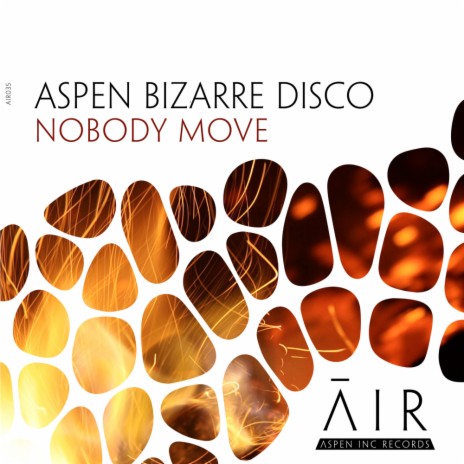 Nobody Move (Original Mix) | Boomplay Music