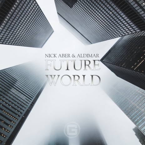 Future World (Original Mix) ft. Aldimar