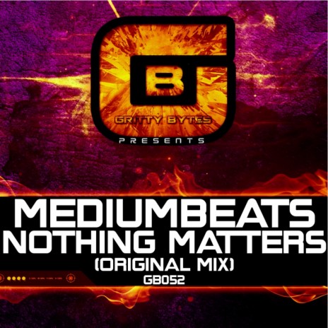 Nothing Matters (Original Mix) | Boomplay Music