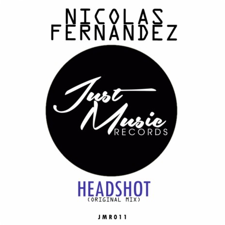 Headshot (Original Mix)