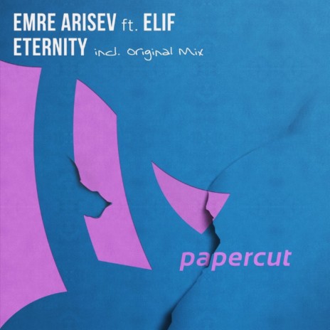 Eternity (Original Mix) ft. Elif
