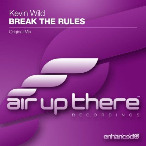 Break The Rules (Original Mix)