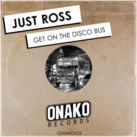 Get On The Disco Bus (Instrumental Mix) | Boomplay Music