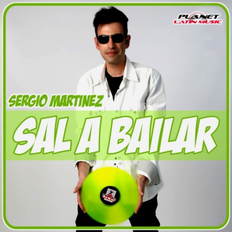 Sal a Bailar (Extended Mix)