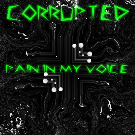 Pain in My Voice