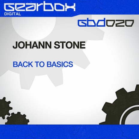 Back To Basics (Original Mix) | Boomplay Music