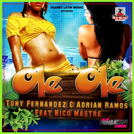 Ole Ole (Extended Mix) ft. Adrian Ramos & Nico Mastre