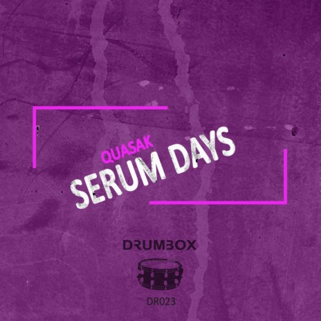 Serum Days (Original Mix)