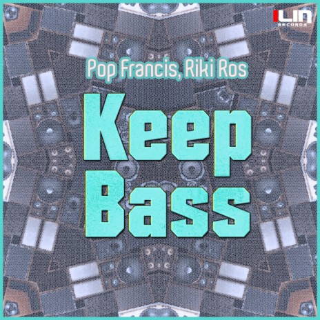 Keep Bass (Original Mix) ft. Riki Ros | Boomplay Music