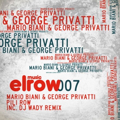Pili Row (Original Mix) ft. George Privatti