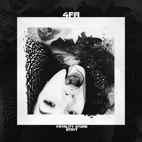 4FA ft. Fatality Store | Boomplay Music