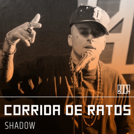 Corrida De Ratos ft. Daniel Shadow | Boomplay Music