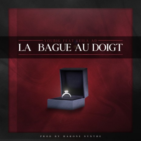 La bague au doigt ft. Leila AD | Boomplay Music